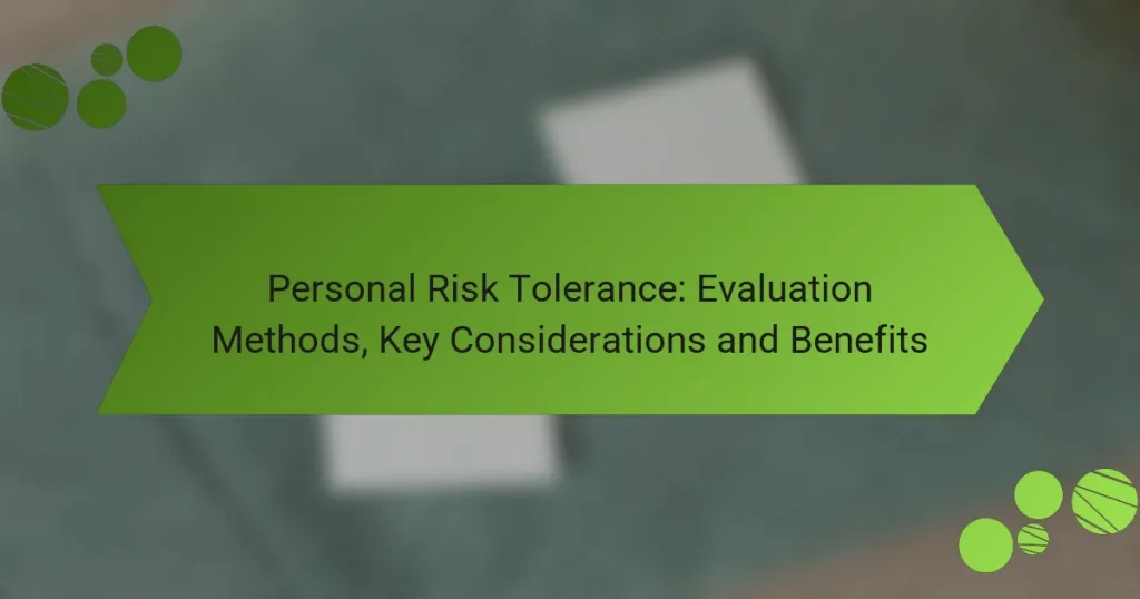 Προσωπική Αντοχή στον Κίνδυνο: Μέθοδοι Αξιολόγησης, Βασικές Παραμέτρους και Οφέλη